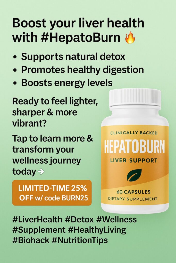 Liver Health, HepatoBurn, metabolic