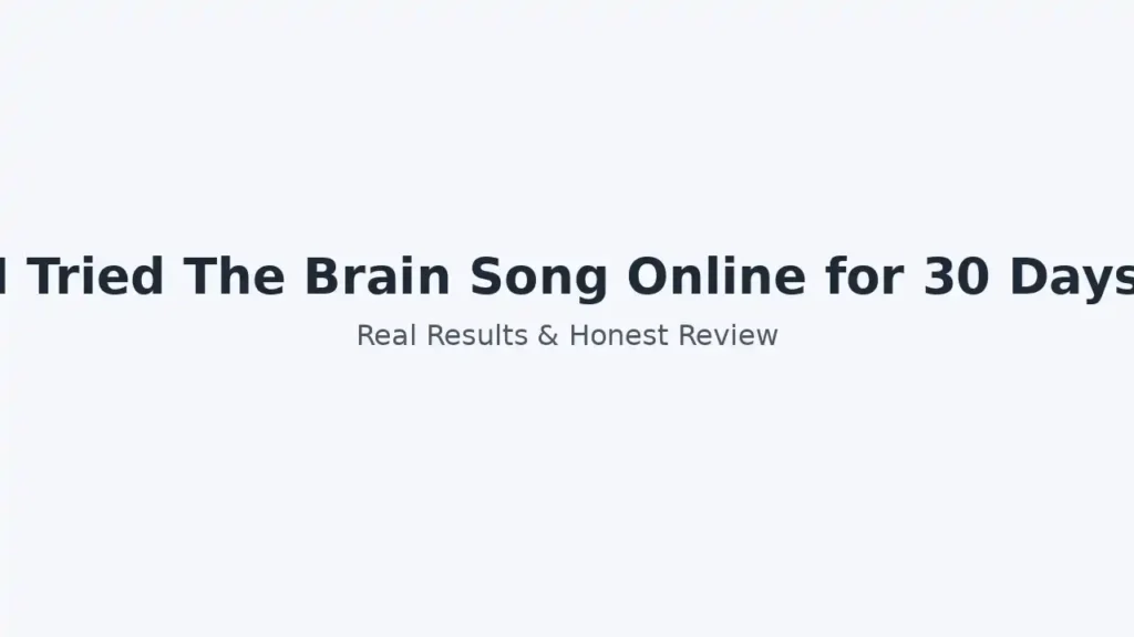 Brain Song Online: Legit or a Scam?
